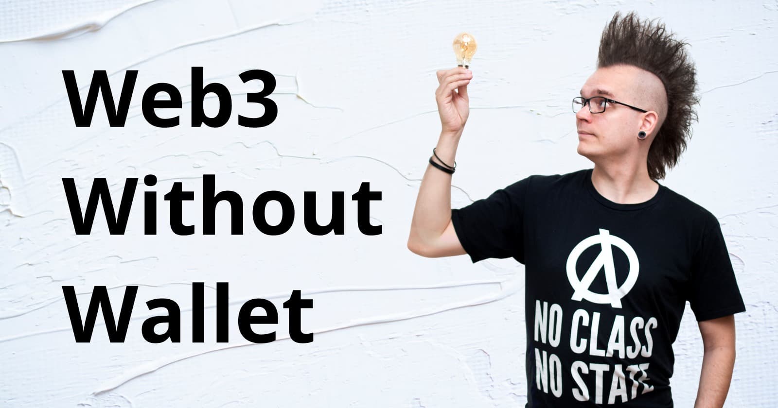 Web3 Without Wallet