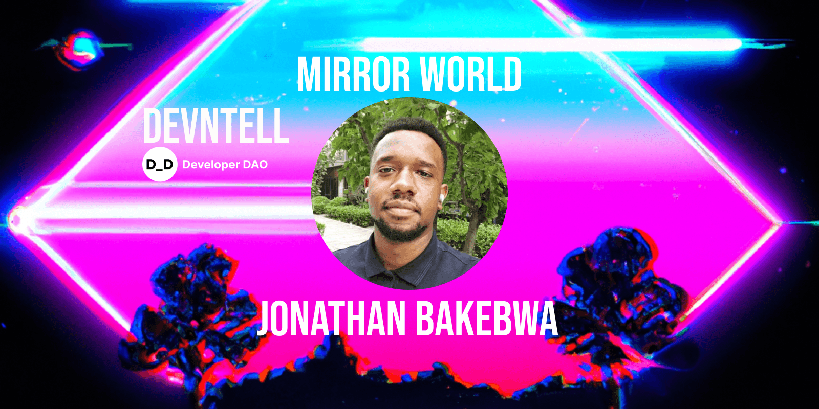 DevNTell - Mirror World SDK