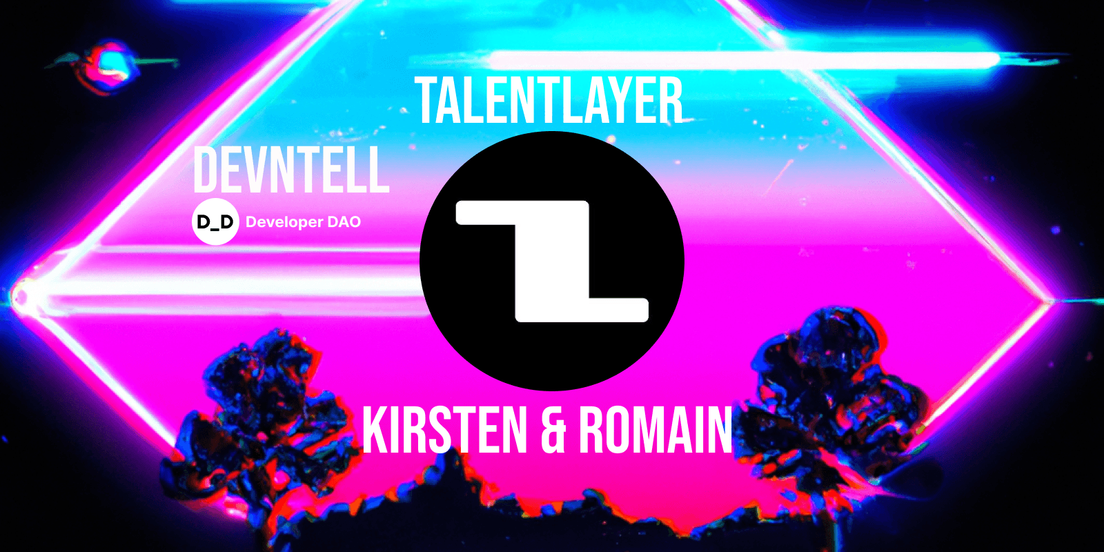 DevNTell - TalentLayer
