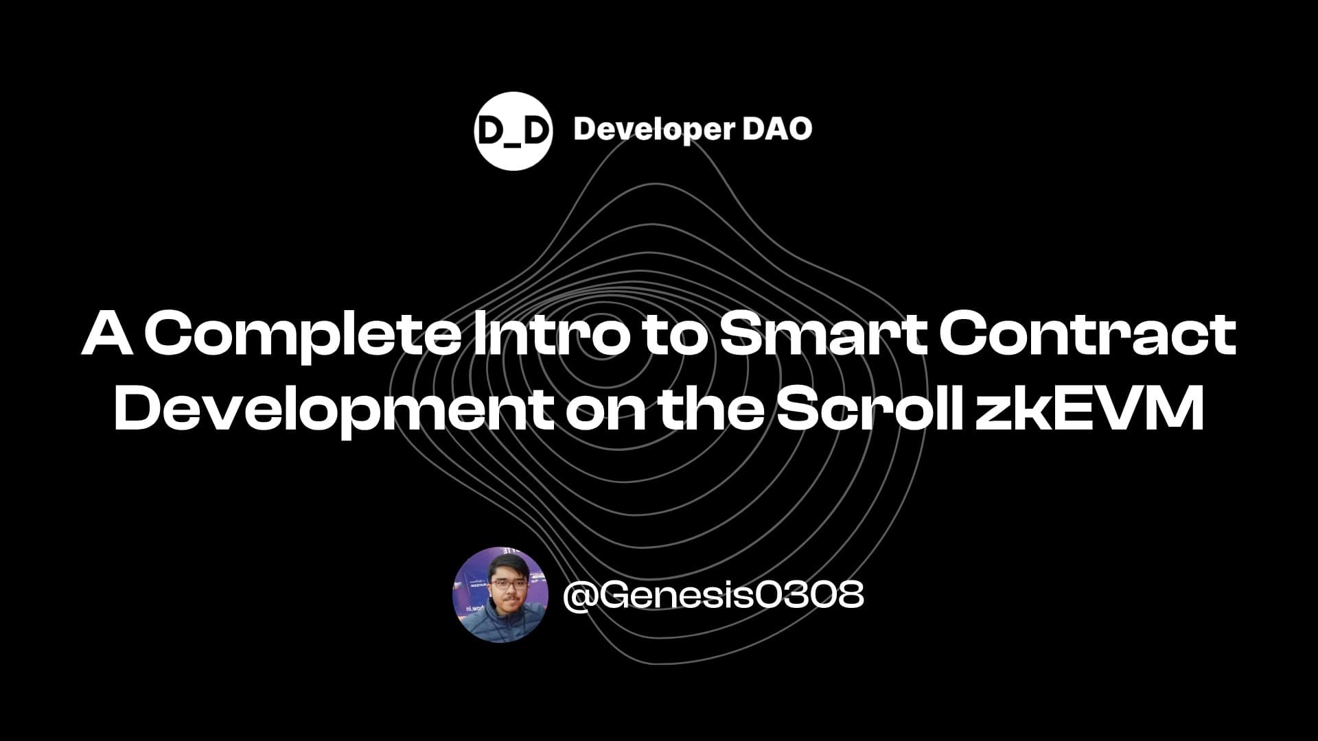 A Complete Intro to Smart Contract Development on the Scroll zkEVM