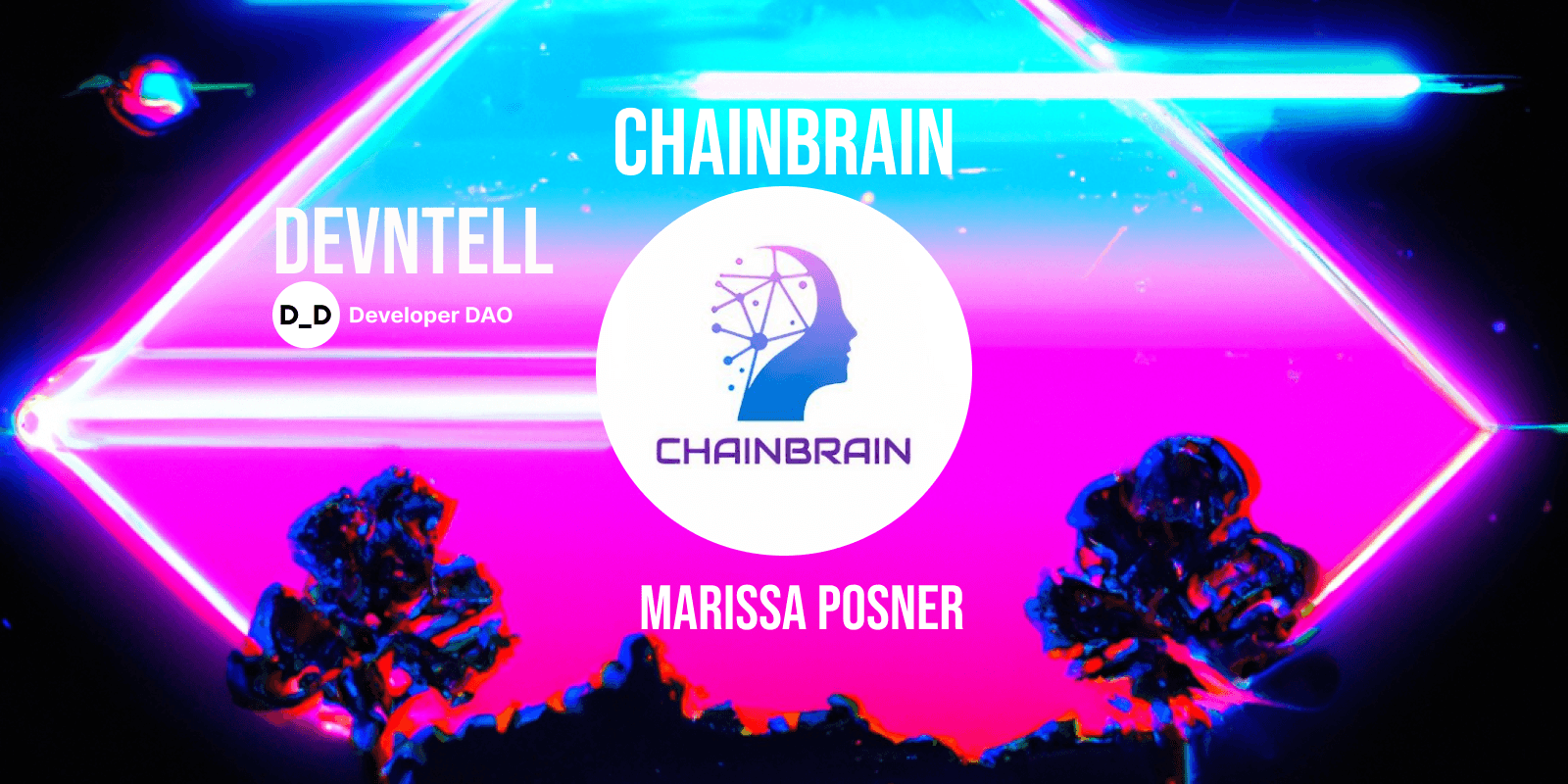 DevNTell - ChainBrain