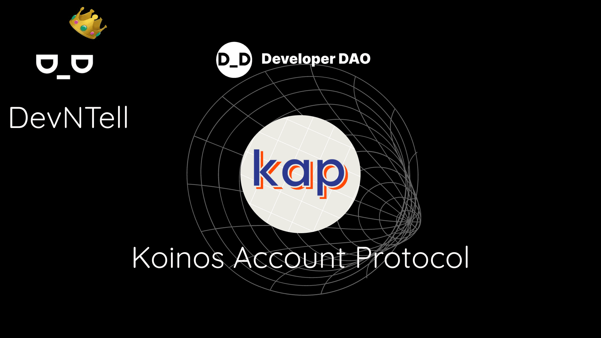DevNTell - Koinos Account Protocol