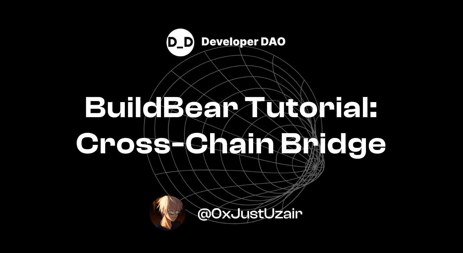 BuildBear Tutorial: Cross-Chain Bridge